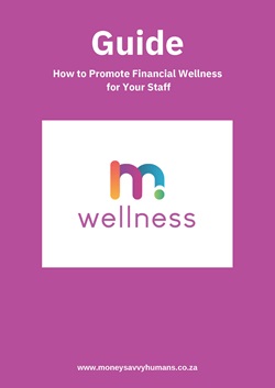 Wellness - How to Promote Financial Wellness for Your Staff